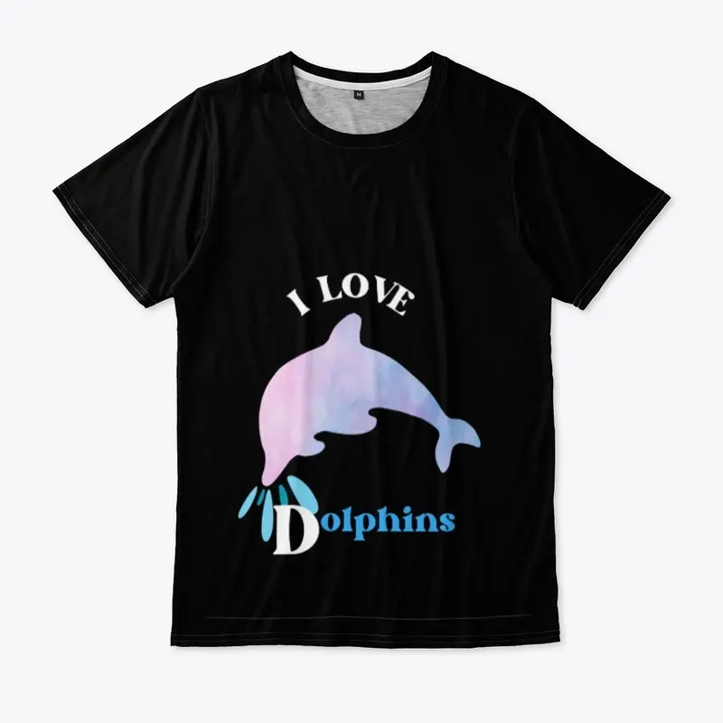 I love Dolphins